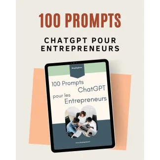 Prompts ChatGPT pour Entrepreneurs