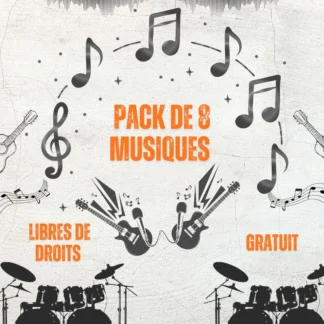 Pack de 8 Musiques Libres de Droits Gratuit